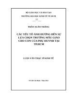 Các yếu tố ảnh hưởng đến sự lựa chọn trường mẫu giáo cho con của phụ huynh tại TPHCM , 