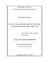 Các yếu tố ảnh hưởng đến tỷ suất sinh lợi tại ngân hàng thương mại cổ phần việt nam 