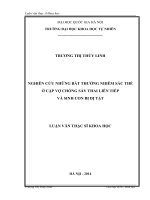 Nghiên cứu những bất thường nhiễm sắc thể ở cặp vợ chồng sảy thai liên tiếp và sinh con bị dị tật : Luận văn ThS. Sinh học: 60 42 01 14