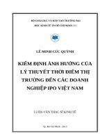 Kiểm định ảnh hưởng của lý thuyết thời điểm thị trường đến các doanh nghiệp IPO việt nam , 