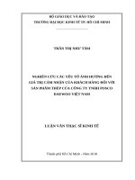 Nghiên cứu các yếu tố ảnh hưởng đến giá trị cảm nhận của khách hàng đối với sản phẩm thép của công ty TNHH posco daewoo việt nam 
