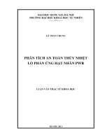 Phân tích an toàn thủy nhiệt lò phản ứng hạt nhân PWR : Luận văn ThS. Vật lý: 60 44 05