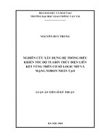 Nghiên cứu xây dựng hệ điều khiển tốc độ tuabin thuỷ điện liên kết vùng trên cơ sở logic mờ và mạng nơron nhân tạo 