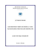 Giải pháp phát triển sản phẩm l c upas tại ngân hàng TMCP sài gòn thương tín 