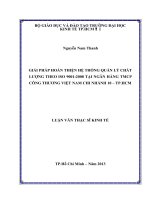Giải pháp hoàn thiện hệ thống quản lý chất lượng theo ISO 9001,2008 tại ngân hàng thương mại cổ phần công thương việt nam chi nhánh 10   TPHCM 