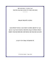Giải pháp nâng cao chất lượng dịch vụ tại quầy tại ngân hàng thương mại cổ phần phát triển thành phố hồ chí minh – chi nhánh sài gòn 