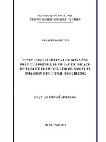 Tuyển chọn vi sinh vật có khả năng phân giải phế phụ phẩm sau thu hoạch để tạo chế phẩm dùng trong sản xuất phân bón hữu cơ tại đồng ruộng : Luận án TS. Sinh học: 62 42 40 01