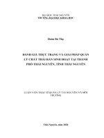 Đánh giá thực trạng và giải pháp quản lý chất thải rắn sinh hoạt tại thành phố thái nguyên, tỉnh thái nguyên 