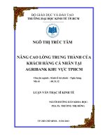 Nâng cao lòng trung thành của khách hàng cá nhân tại agribank khu vực TPHCM 