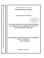 Ứng dụng đánh giá vòng đời sản phẩm để nâng cao hiệu quả quản lý chất thải rắn ở hà nội 
