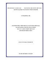 Giải pháp phát triển dịch vụ ngân hàng hiện đại tại ngân hàng thương mại cổ phần đầu tư và phát triển việt nam chi nhánh thống nhất​ 