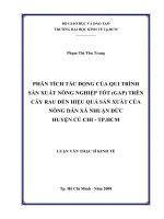 Phân tích tác động của quy trình sản xuất nông nghiệp tốt (GAP) trên cây rau đến hiệu quả sản xuất của nông dân xã nhuận đức huyện củ chi   tp HCM 