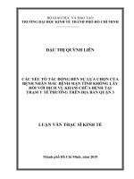 Các yếu tố tác động đến sự lựa chọn của bệnh nhân mắc bệnh mạn tính không lây đối với dịch vụ khám chữa bệnh tại trạm y tế phường trên địa bàn quận 3 