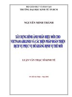 Xây dựng hình ảnh nhãn hiệu mới cho vietnam airlines và các biện pháp hoàn thiện dịch vụ phục vụ để khẳng định vị thế mới 