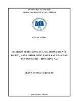 Đánh giá sự hài lòng của người dân đối với dịch vụ hành chính công tại UBND huyện cẩm mỹ   tỉnh đồng nai 