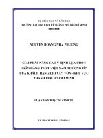Giải pháp nâng cao ý định lựa chọn ngân hàng TMCP việt nam thương tín của khách hàng khi vay vốn   khu vực thành phố hồ chí minh 