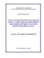 Nâng cao sự hài lòng của khách hàng cá nhân, hộ gia đình trong hoạt động tín dụng tại ngân hàng TMCP đông nam á 