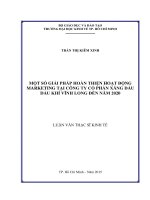 Một số giải pháp hoàn thiện hoạt động marketing tại công ty cổ phần xăng dầu, dầu khí vĩnh long đến năm 2020 