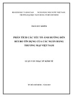 Phân tích các yếu tố ảnh hưởng đến rủi ro tín dụng của các ngân hàng thương mại việt nam​ 