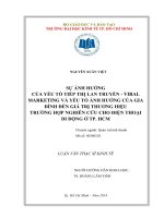 Sự ảnh hưởng của yếu tố tiếp thị lan truyền   viral marketing và yếu tố ảnh hưởng của gia đình đếngiá trị thương hiệu trường hợp nghiên cứu cho điện thoại di động ở thành phố hồ chí minh 