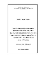 Hoàn thiện phương pháp lập báo cáo tài chính hợp nhất tại các công ty cổ phần hoạt động theo mô hình công ty mẹ   công ty con trên địa bàn đồng bằng sông cửu long 
