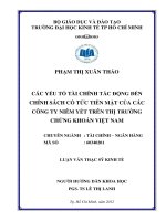 Các yếu tố tài chính tác động đến chính sách cổ tức tiền mặt của các công ty niêm yết trên thị trường chứng khoán việt nam 