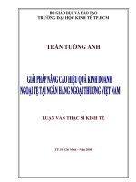 Giải pháp nâng cao hiệu quả kinh doanh ngoại tệ tại ngân hàng ngoại thương việt nam 