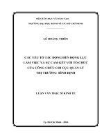 Các yếu tố tác động đến động lực làm việc và sự cam kết với tổ chức của công chức chi cục quản lý thị trường bình định 