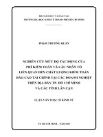 Nghiên cứu  mức độ tác động của phí kiểm toán và các nhân tố liên quan đến chất lượng kiểm toán báo cáo tài chính tại các doanh nghiệp trên địa bàn thành phố hồ chí minh và các tỉnh lân cận 