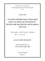 Ứng dụng mô hình mạng thần kinh nhân tạo trong dự báo kinh tế   trường hợp thị trường chứng khoán việt nam 