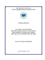 Các nhân tố ảnh hưởng tới mức độ hài lòng của người dân đối với dịch vụ khám chữa bệnh trên địa bàn thành phố hồ chí minh 