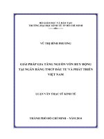 Giải pháp gia tăng nguồn vốn huy động tại ngân hàng TMCP đầu tư và phát triển việt nam 