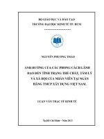 Ảnh hưởng của các phong cách lãnh đạo đến tình trạng thể chất, tâm lý và xã hội của nhân viên tại ngân hàng TMCP xây dựng việt nam , luận văn thạc sĩ 