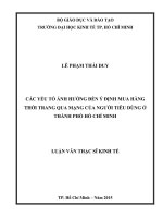 Các yếu tố ảnh hưởng đến ý định mua hàng thời trang qua mạng của người tiêu dùng ở thành phố hồ chí minh 