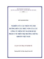 Nghiên cứu các nhân tố ảnh hưởng đến cấu trúc vốn của các công ty niêm yết ngành dược phẩm y tế trên thị trường chứng khoán việt nam 