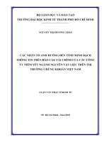 Các nhân tố ảnh hưởng đến tính minh bạch thông tin trên báo cáo tài chính của các công ty niêm yết ngành nguyên vật liệu trên thị trường chứng khoán việt nam 