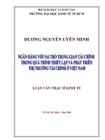 Ngân hàng với vai trò trung gian tài chính trong quá trình thiết lập và phát triển thị trường tài chính ở việt nam 