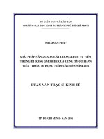 Giải pháp nâng cao chất lượng dịch vụ viễn thông di động gmobile của công ty cổ phần viễn thông di động toàn cầu đến năm 2020 