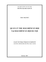 Quản lý thu bảo hiểm xã hội tại Bảo hiểm xã hội Hà Nội: Luận văn ThS. Kinh doanh và quản lý: 60 34 04 10