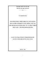 Giải pháp phát triển dịch vụ ngân hàng bán lẻ đối với dịch vụ huy động vốn tại chi nhánh ngân hàng đầu tư và phát triển việt nam   chi nhánh hải dương    