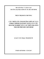 Các nhân tố ảnh hưởng đến sự lựa chọn chính sách kế toán của các doanh nghiệp xây lắp trên địa bàn thành phố hồ chí minh 