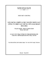 Xây dựng chiến lược nguồn nhân lực Công ty Điện lực Hưng Yên giai đoạn 2012- 2016 : Luận văn ThS. Kinh doanh và quản lý: 60 34 05