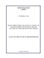 Hoàn thiện công tác quản lý thuế các doanh nghiệp ngoài quốc doanh tại chi cục thuế quận Hai Bà Trưng : Luận văn ThS. Kinh doanh và quản lý: 60 34 05