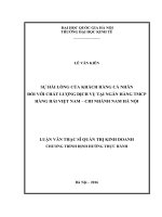 Sự hài lòng của khách hàng cá nhân đối với chất lượng dịch vụ tại Ngân hàng TMCP Hàng hải Việt Nam - Chi nhánh Nam Hà Nội : Luận văn ThS. Kinh doanh và Quản lý: 60 34 01 02