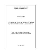 Quản lý dự án đầu tư xây dựng công trình tại Tổng công ty xây lắp Dầu khí Nghệ An : Luận văn ThS. Kinh doanh và quản lý: 60 34 04 10
