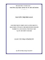 Giải pháp hoàn thiện chất lượng dịch vụ hoạt động tín dụng nhằm nâng cao sự hài lòng khách hàng doanh nghiệp của ngân hàng TMCP bản việt tại tp  hồ chí minh đến năm 2020 