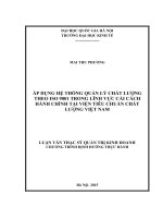 Áp dụng hệ thống quản lý chất lượng theo ISO 9001 trong lĩnh vực cải cách hành chính tại Viện Tiêu chuẩn chất lượng Việt Nam :Luận văn ThS. Kinh doanh và quản lý: 60 34 05