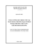 Tăng cường huy động vốn tại Ngân hàng Thương mại cổ phần Ngoại thương Việt Nam - Chi nhánh Hải Dương : Luận văn ThS. Kinh doanh và quản lý: 60 34 05
