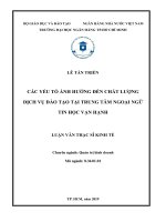 Các yếu tố ảnh hưởng đến chất lượng dịch vụ đào tạo tại trung tâm ngoại ngữ tin học vạn hạnh