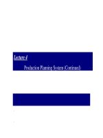 Lecture Principle of inventory and material management - Lecture 4: Production Planning System (Continued)